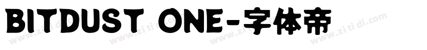 BITDUST ONE字体转换